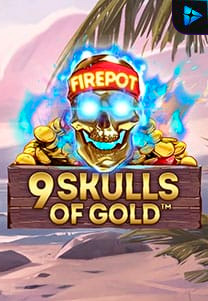 Bocoran RTP Slot 9 Skulls Of Gold™ di WEWHOKI