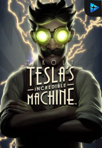 Bocoran RTP Slot Nikola Tesla’s Incredible Machine di WEWHOKI