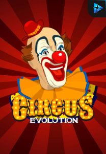 Bocoran RTP Slot Circus Evolution di WEWHOKI