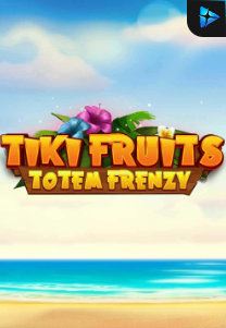 Bocoran RTP Slot Tiki Fruits Totem Frenzy di WEWHOKI