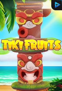Bocoran RTP Slot Tiki Fruits di WEWHOKI
