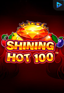Bocoran RTP Slot Shining Hot 100 di WEWHOKI