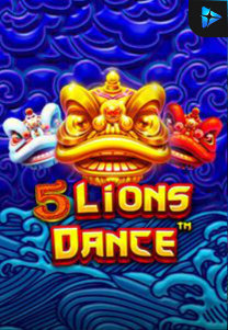 Bocoran RTP Slot 5-Lions-Dance di WEWHOKI