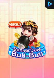 Banker Dice Bull Bull