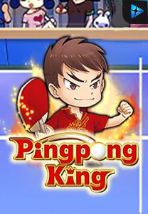 Bocoran RTP Slot Ping Pong King di WEWHOKI