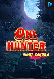 Bocoran RTP Slot Oni Hunter Night Sakura di WEWHOKI
